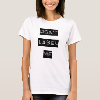 No me etiquete camiseta