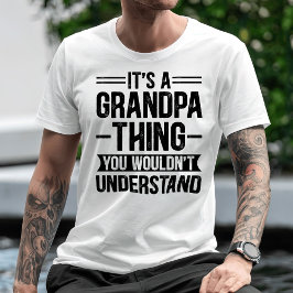 No me gusta ser camiseta profesional del abuelo