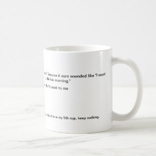 No me hable la taza de café