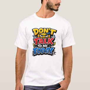 No Me Hables Hoy Camiseta Divertida Para Introvert