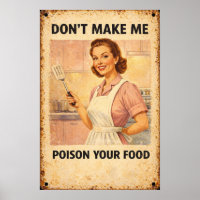 No Me Hagas Envenenar Tu Comida Arte Retro Vintage