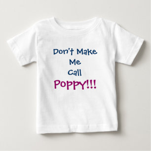 No me hagas llamar camiseta del bebé del abuelo de
