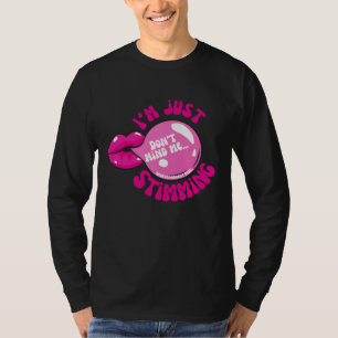 No me importa que sólo esté pegando una camiseta