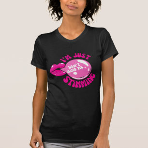 No me importa que sólo esté pegando una camiseta