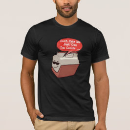 No me odies porque soy más genial - Camiseta de am