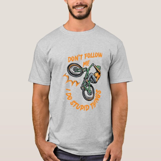 no me sigan la divertida camiseta de la bicicleta  (Anverso)