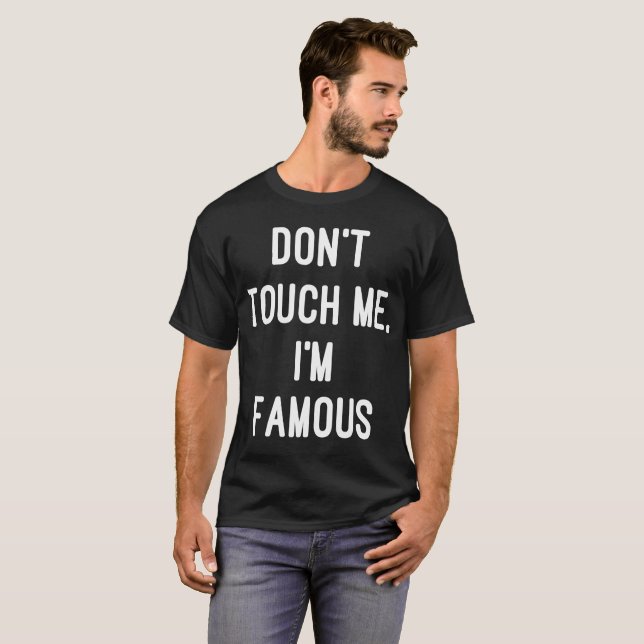 No me toque que soy camiseta famosa de la (Anverso completo)