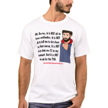 NO, médico, no es ACEPTABLE -- La camiseta de