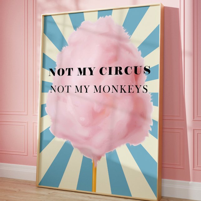No mi circo, no mi arte de los monos, divertido tr (Funny Quote art)