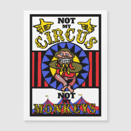No mi circo, no mis monos