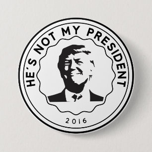 No mi insignia del botón del presidente