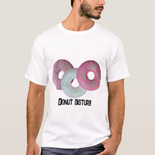 ¡No moleste! Camiseta