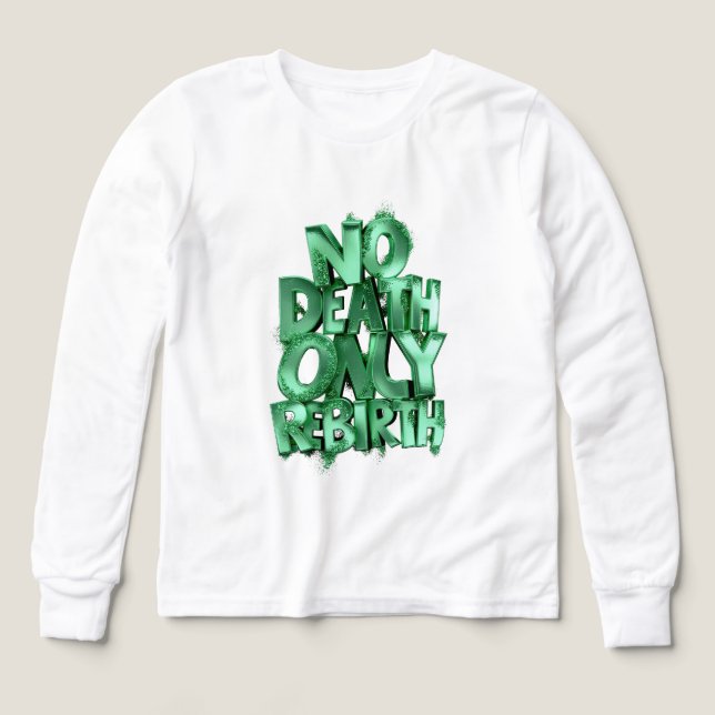 No Muerte Solo Renacimiento BELLA+CANVAS LONGSLEEV (Diseño frontal)