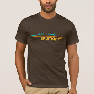 No necesito las camisetas de Spumoni