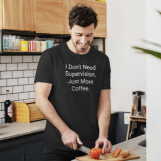 No necesito supervisión, graciosa camiseta de disc