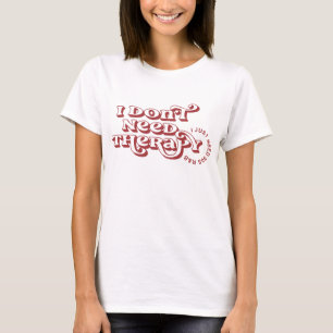 No Necesito Terapia Camiseta Retro 90s