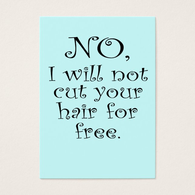 No, no te cortaré el pelo gratis (Frente)
