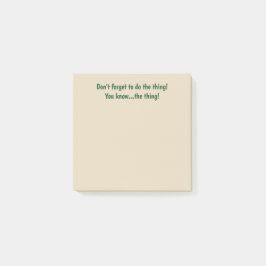 No olvide la nota pegajosa de la cosa