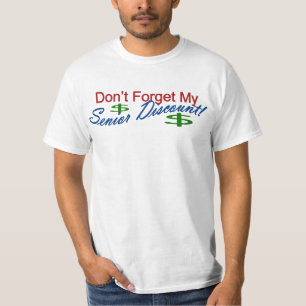 No olvide mi camiseta mayor del descuento