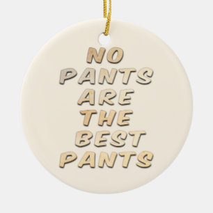 No Pants Es El Mejor Ornamento Cerámico De Pants
