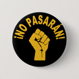 No Pasaran - Botón de protesta No Pasarán