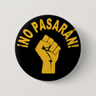 No Pasaran - Botón de protesta No Pasarán