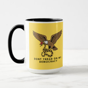 No pisotees mi taza de democracia