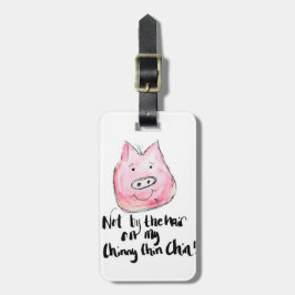 No por el pelo de mi etiqueta del equipaje de