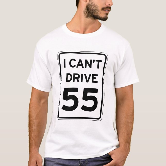 No puedo conducir la camiseta 55 (Anverso)