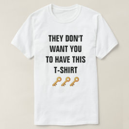 No quieren que tengas esta camiseta