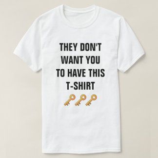 No quieren que tengas esta camiseta