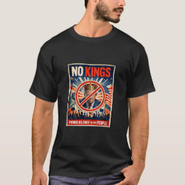 ¡No Reyes! El Poder Pertenece a la Gente Camiseta