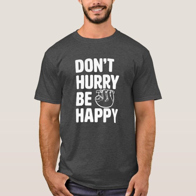 No se apresure sea camisa divertida feliz de la (Anverso)