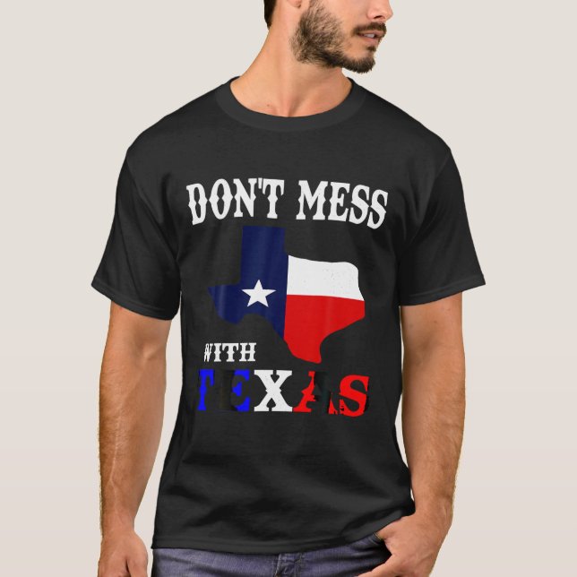No se metan con la camiseta de Texas (Anverso)