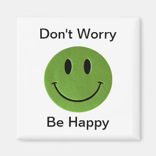 No se preocupe, sea imán feliz
