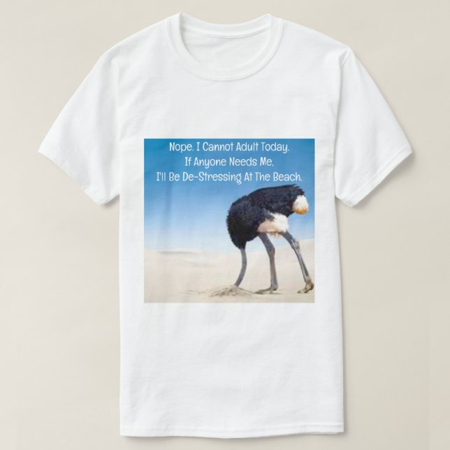 No se puede adultos hoy en la camiseta (Diseño del anverso)