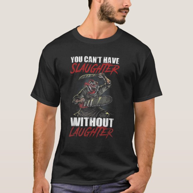 No se puede matar sin camiseta de risa (Anverso)