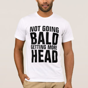 NO SE QUEDA BALD, CONSEGUIR MÁS Camisetas DIVERTID