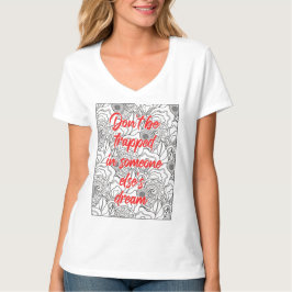 No se queden atrapados en la camiseta de ensueño d
