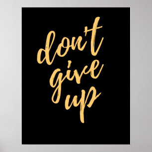 No se rindan posters motivacionales