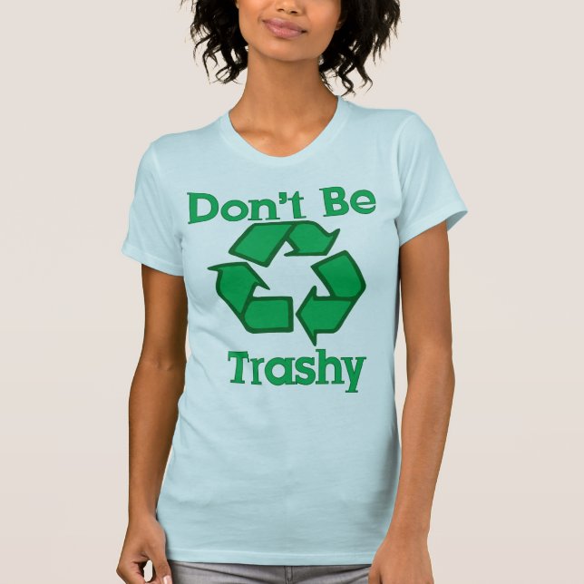 No sea inútil reciclan la camiseta del Día de la (Anverso)