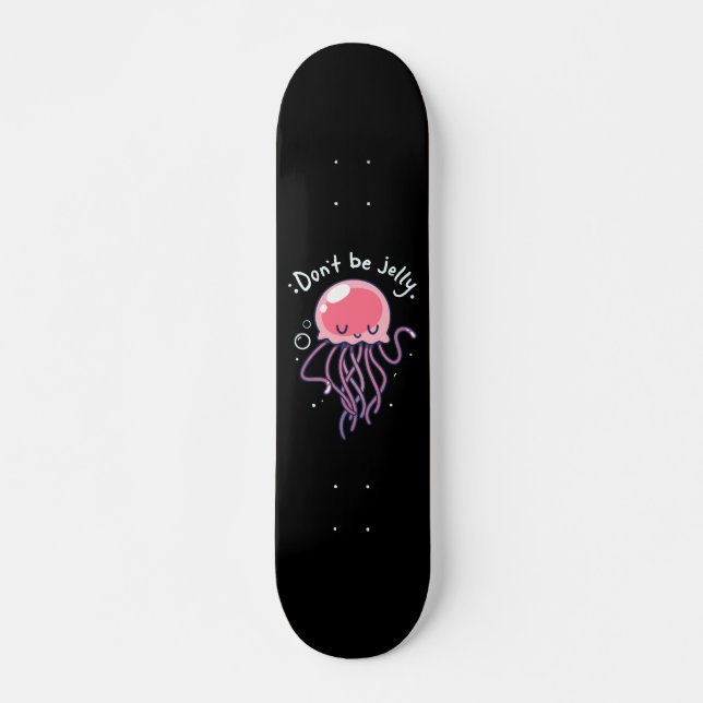 NO SEA JELLY JELLYFISH CHICAS SKATEBOARD DECK (Anverso )