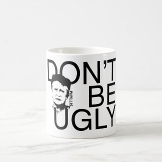 "NO SEA" Phyllis FEO calificó la taza de café