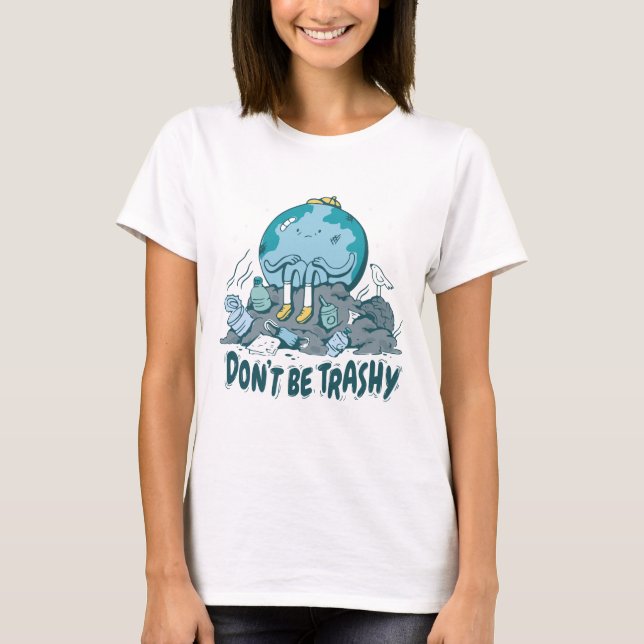 No seas la camiseta del Día de la Tierra (Anverso)