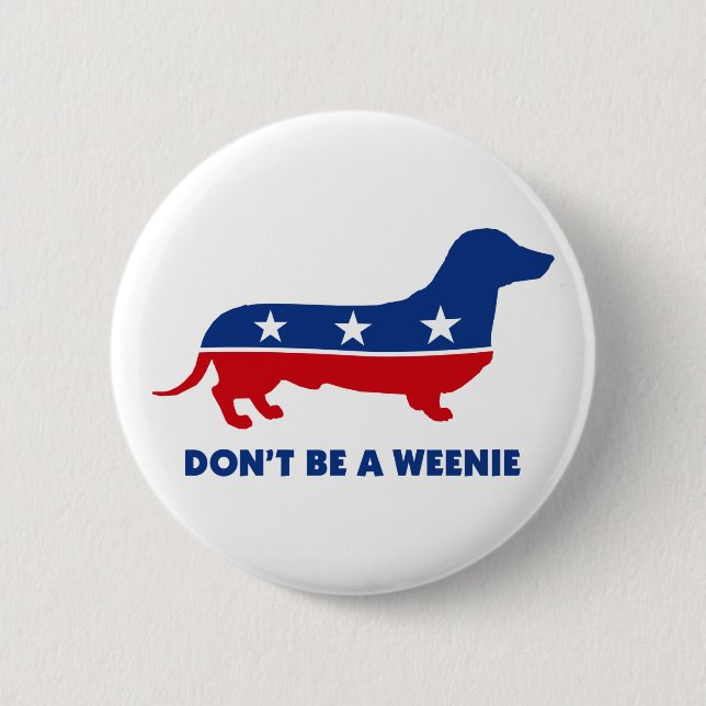No seas un botón de Weenie (Anverso)