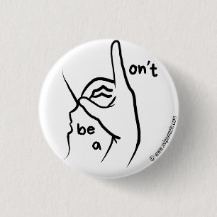 "No seas un idiota" en ASL   Chapa