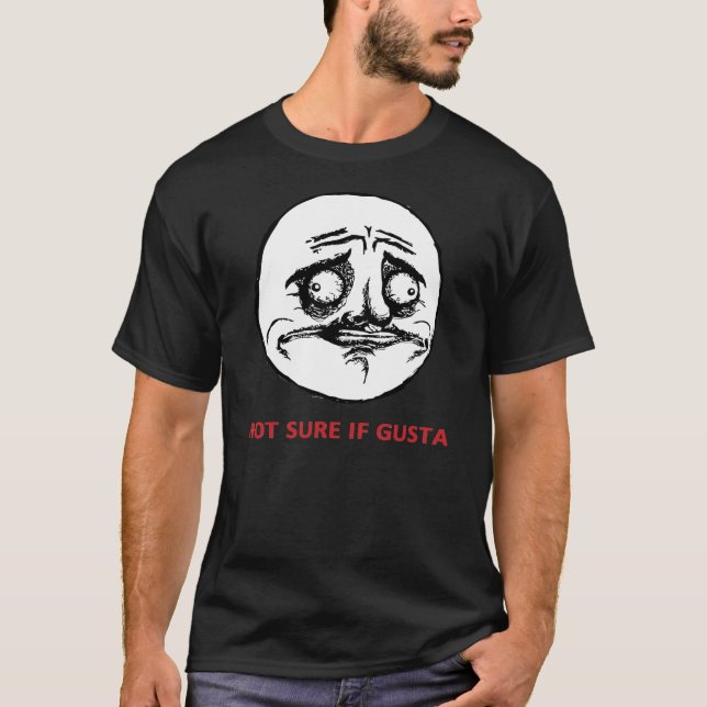 No seguro si Gusta - camiseta negra (Anverso)