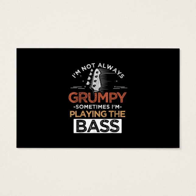 No siempre estoy Gruñón, a veces estoy tocando el  (Anverso)