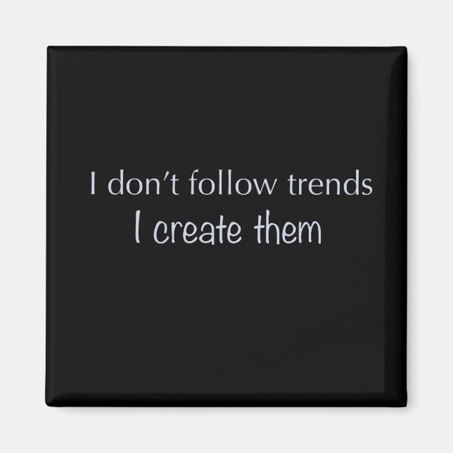 No sigo el imán de las tendencias (Frente)