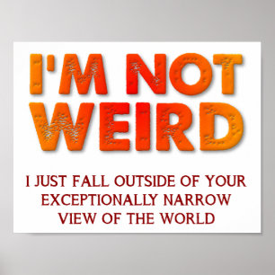 No soy divertido raro Póster